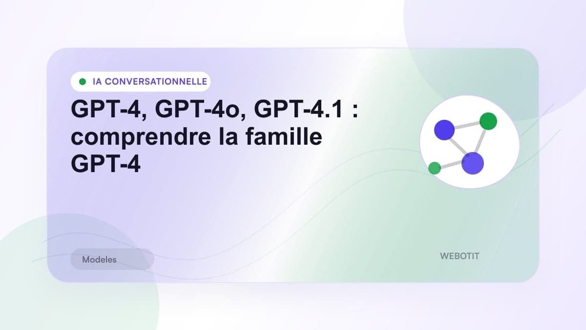 Illustration éditoriale pour GPT-4, GPT-4o, GPT-4.1 : comprendre la famille GPT-4