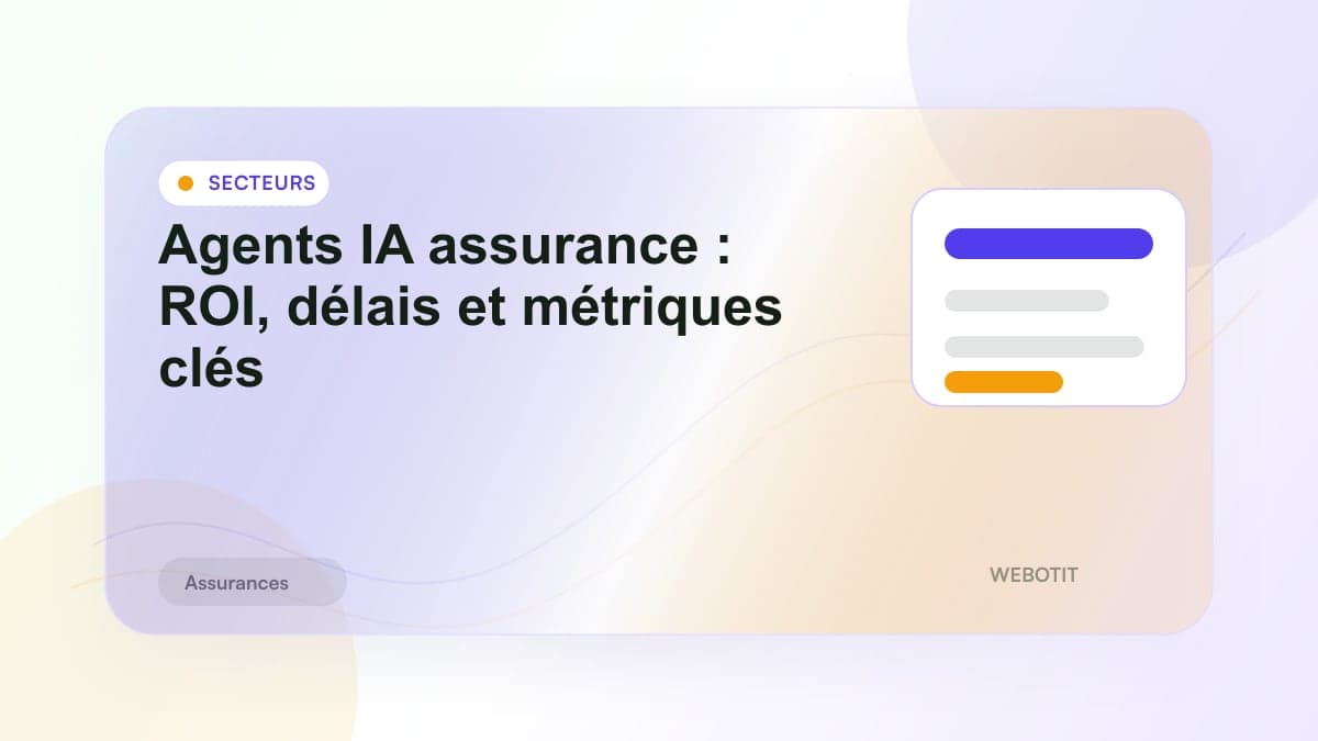 Illustration éditoriale pour Agents IA assurance : ROI, délais et métriques clés