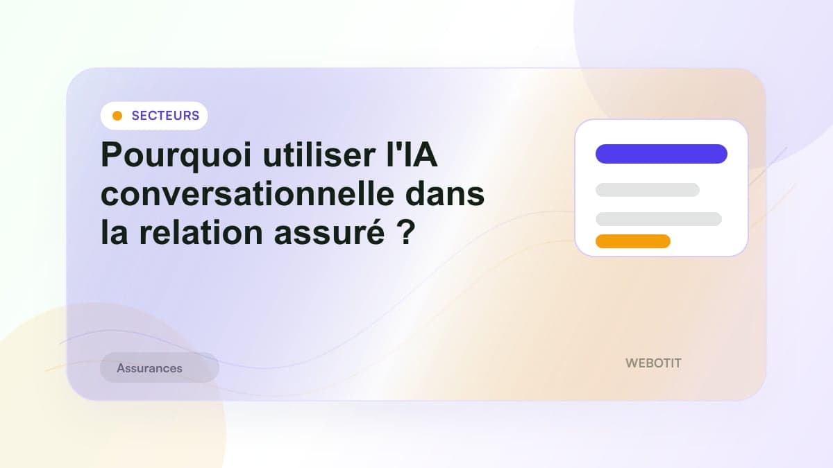 Illustration éditoriale pour Pourquoi utiliser l'IA conversationnelle dans la relation assuré ?