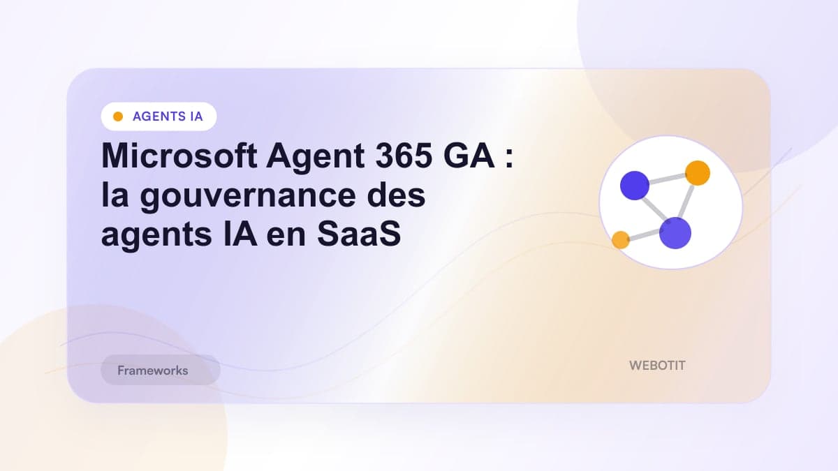 Illustration éditoriale pour Microsoft Agent 365 GA : la gouvernance des agents IA en SaaS
