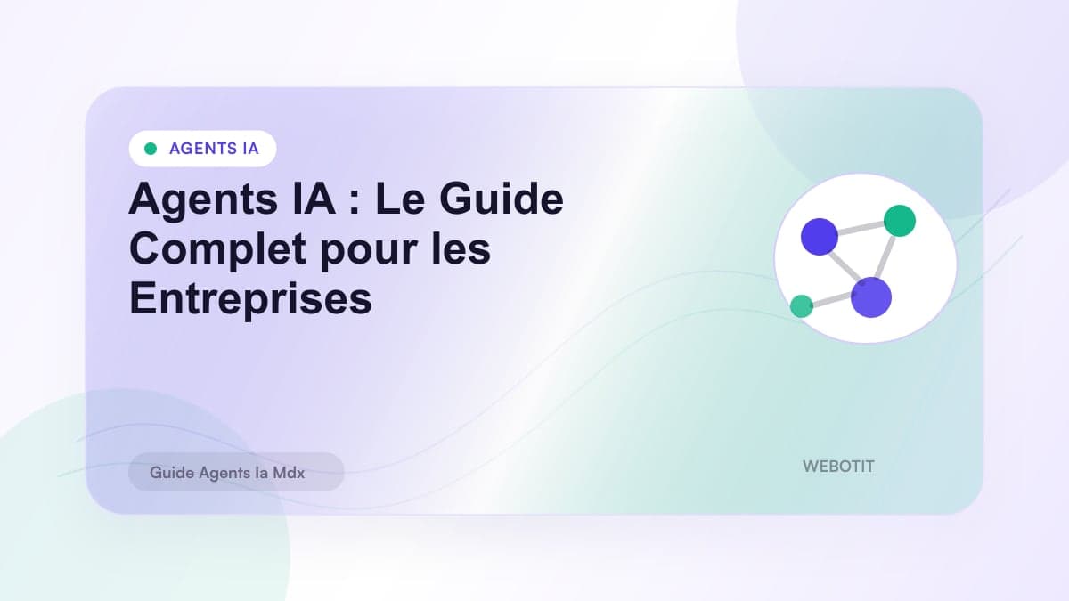 Illustration éditoriale pour Agents IA : Le Guide Complet pour les Entreprises