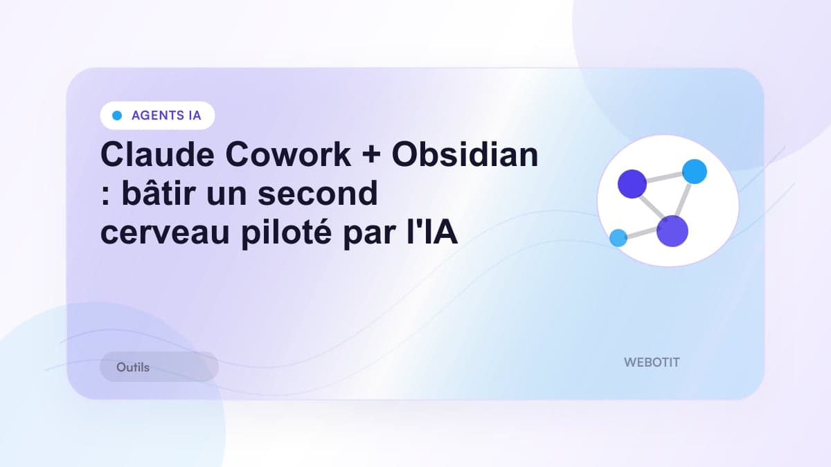 Illustration éditoriale pour Claude Cowork + Obsidian : bâtir un second cerveau piloté par l'IA