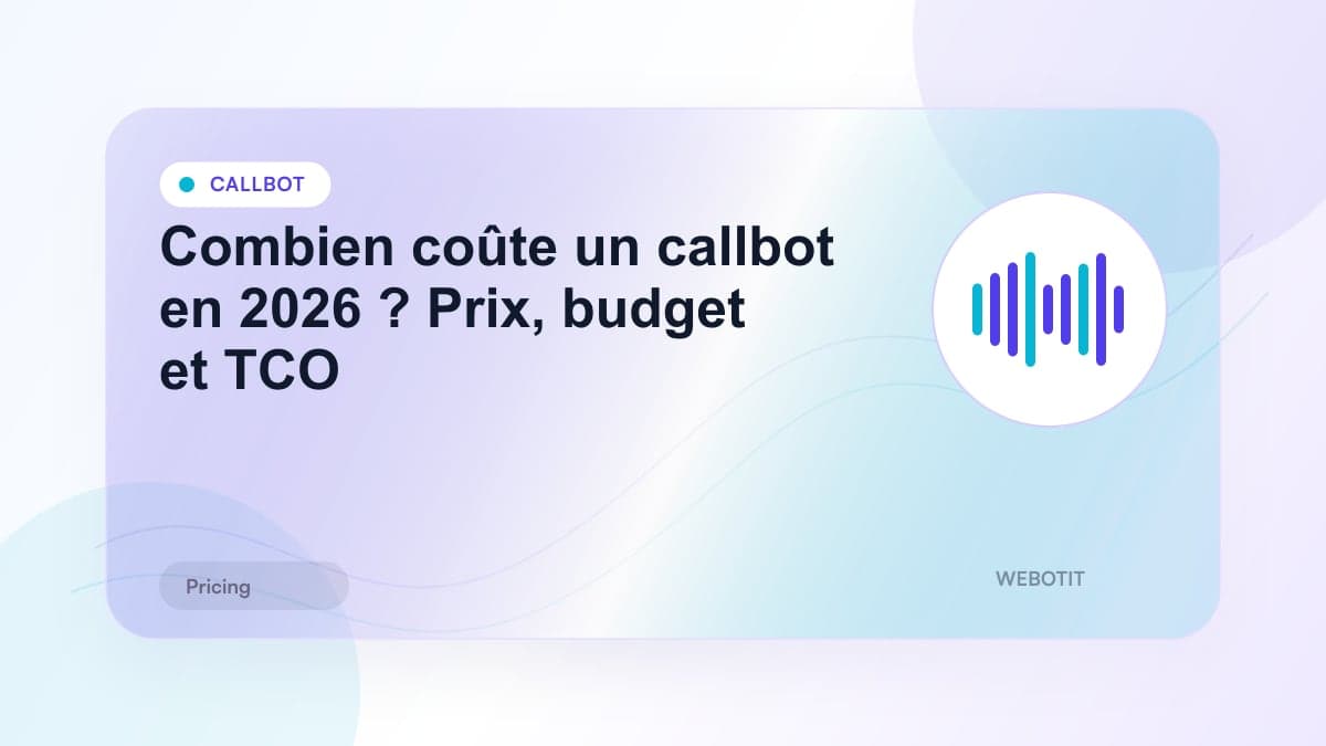 Illustration éditoriale pour Combien coûte un callbot en 2026 ? Prix, budget et TCO