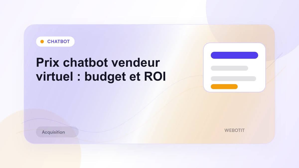 Illustration éditoriale pour Prix chatbot vendeur virtuel : budget et ROI