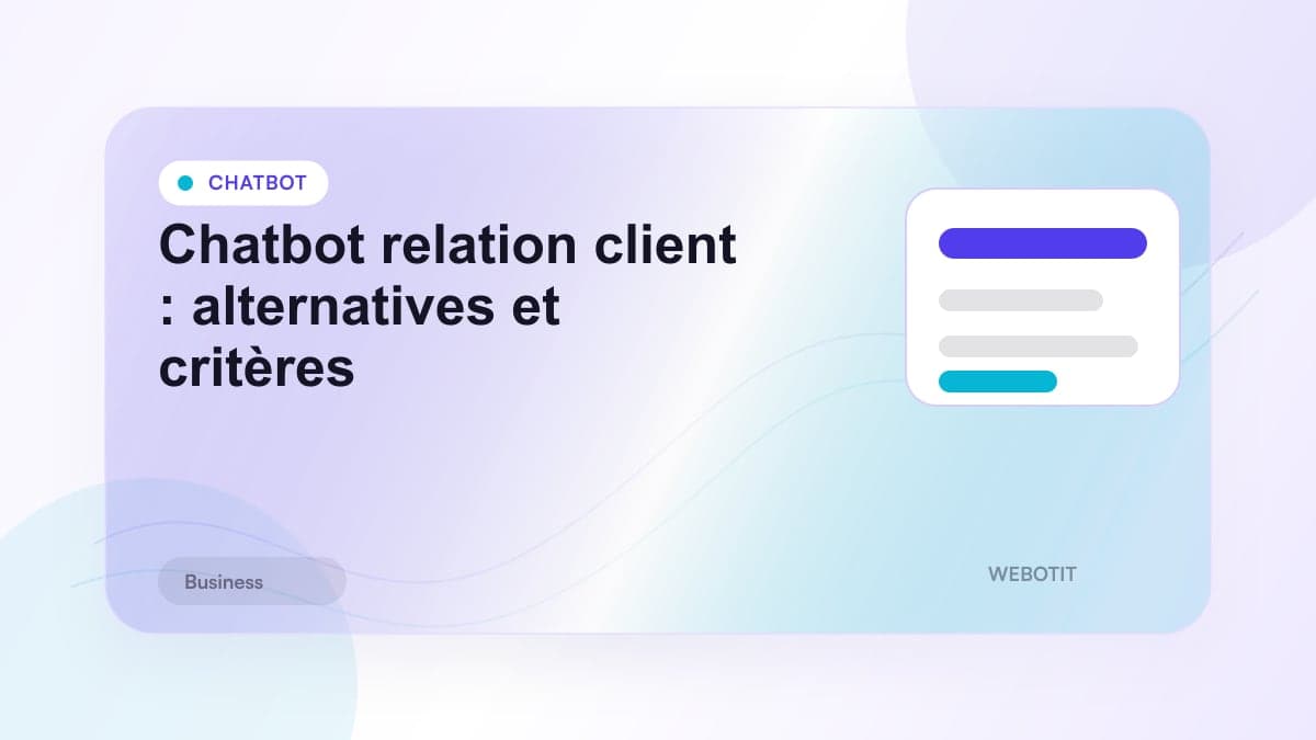 Illustration éditoriale pour Chatbot relation client : alternatives et critères