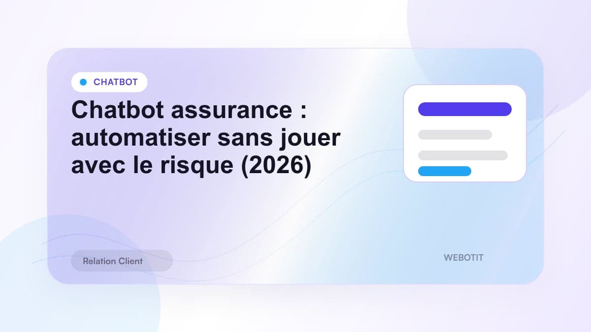Illustration éditoriale pour Chatbot assurance : automatiser sans jouer avec le risque (2026)