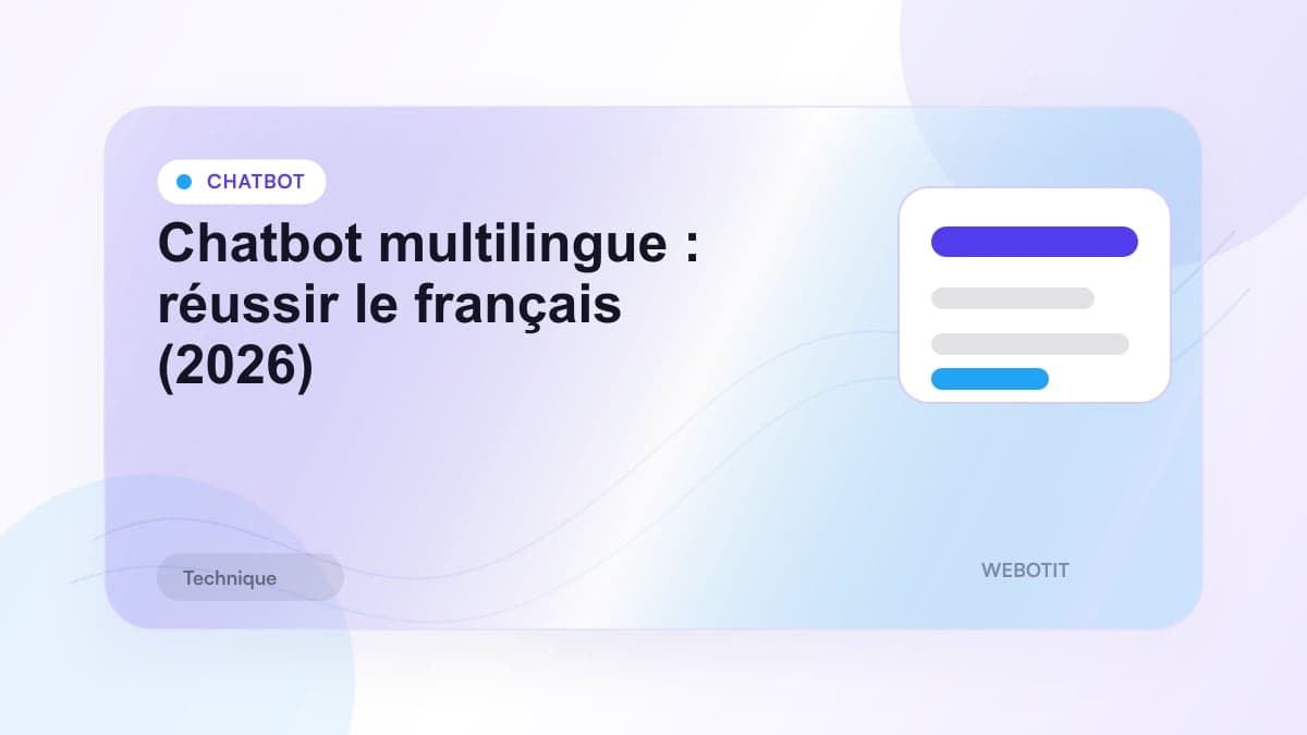 Illustration éditoriale pour Chatbot multilingue : réussir le français (2026)