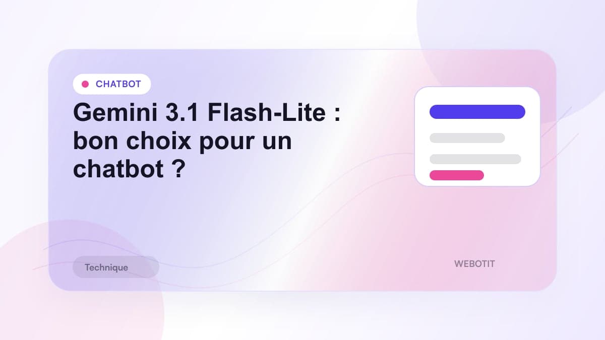 Illustration éditoriale pour Gemini 3.1 Flash-Lite : bon choix pour un chatbot ?
