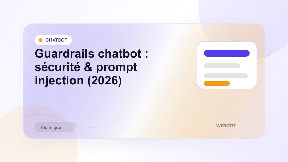 Illustration éditoriale pour Guardrails chatbot : sécurité & prompt injection (2026)