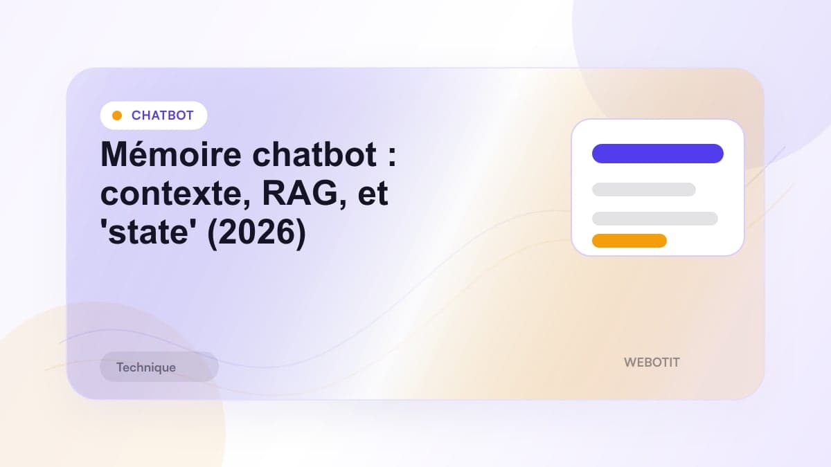 Illustration éditoriale pour Mémoire chatbot : contexte, RAG, et 'state' (2026)