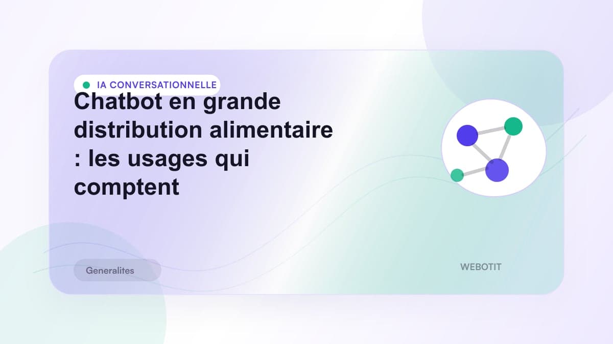 Illustration éditoriale pour Chatbot en grande distribution alimentaire : les usages qui comptent