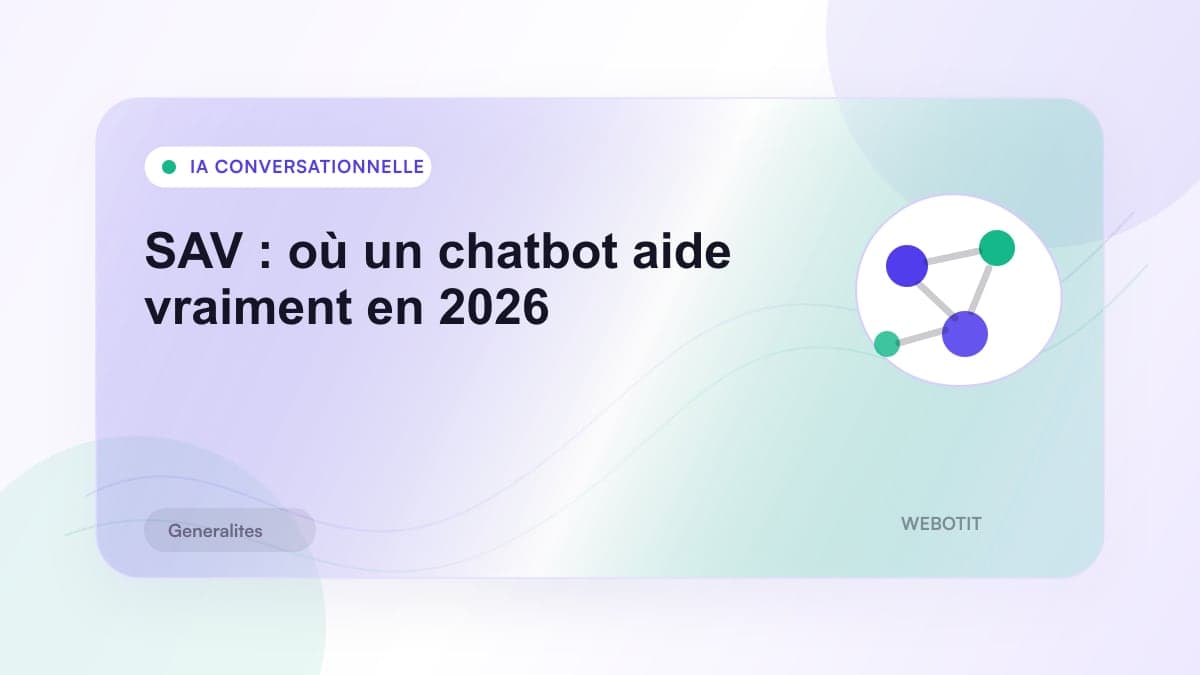 Illustration éditoriale pour SAV : où un chatbot aide vraiment en 2026