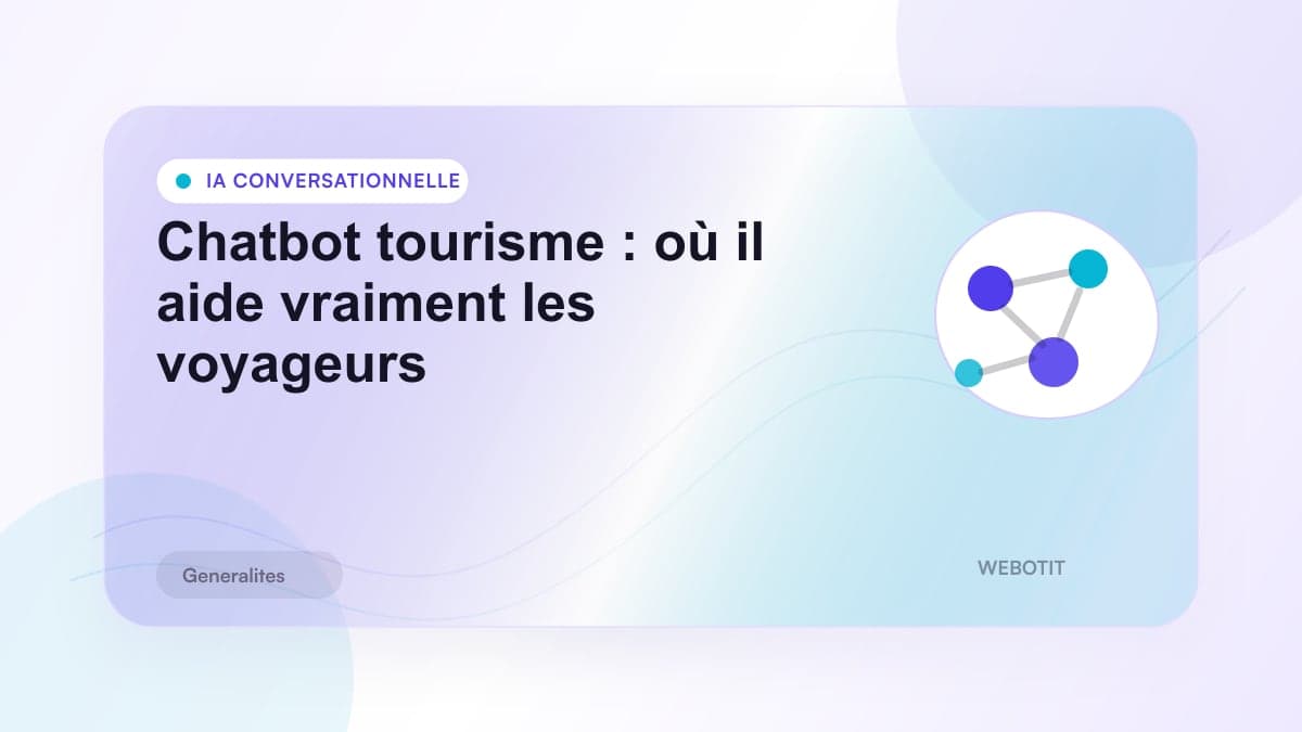 Illustration éditoriale pour Chatbot tourisme : où il aide vraiment les voyageurs