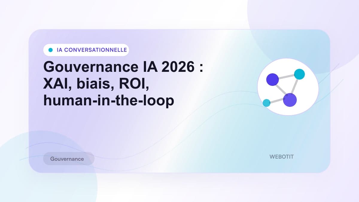 Illustration éditoriale pour Gouvernance IA 2026 : XAI, biais, ROI, human-in-the-loop