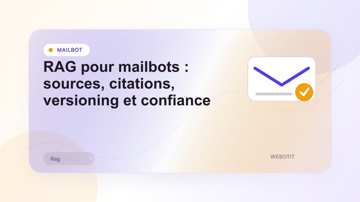 Illustration éditoriale pour RAG pour mailbots : sources, citations, versioning et confiance