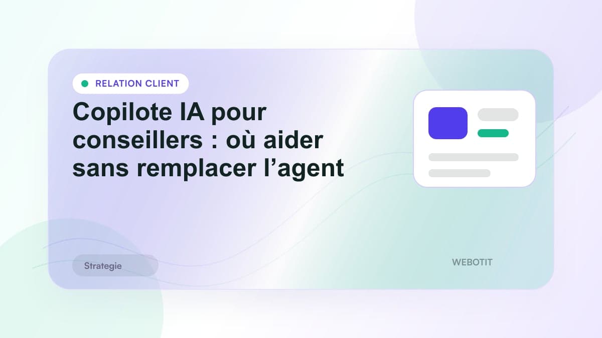 Illustration éditoriale pour Copilote IA pour conseillers : où aider sans remplacer l’agent