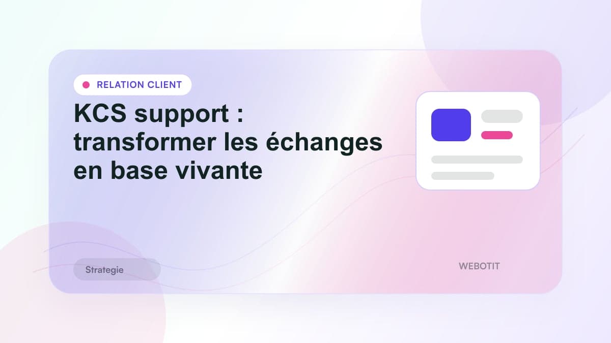 Illustration éditoriale pour KCS support : transformer les échanges en base vivante