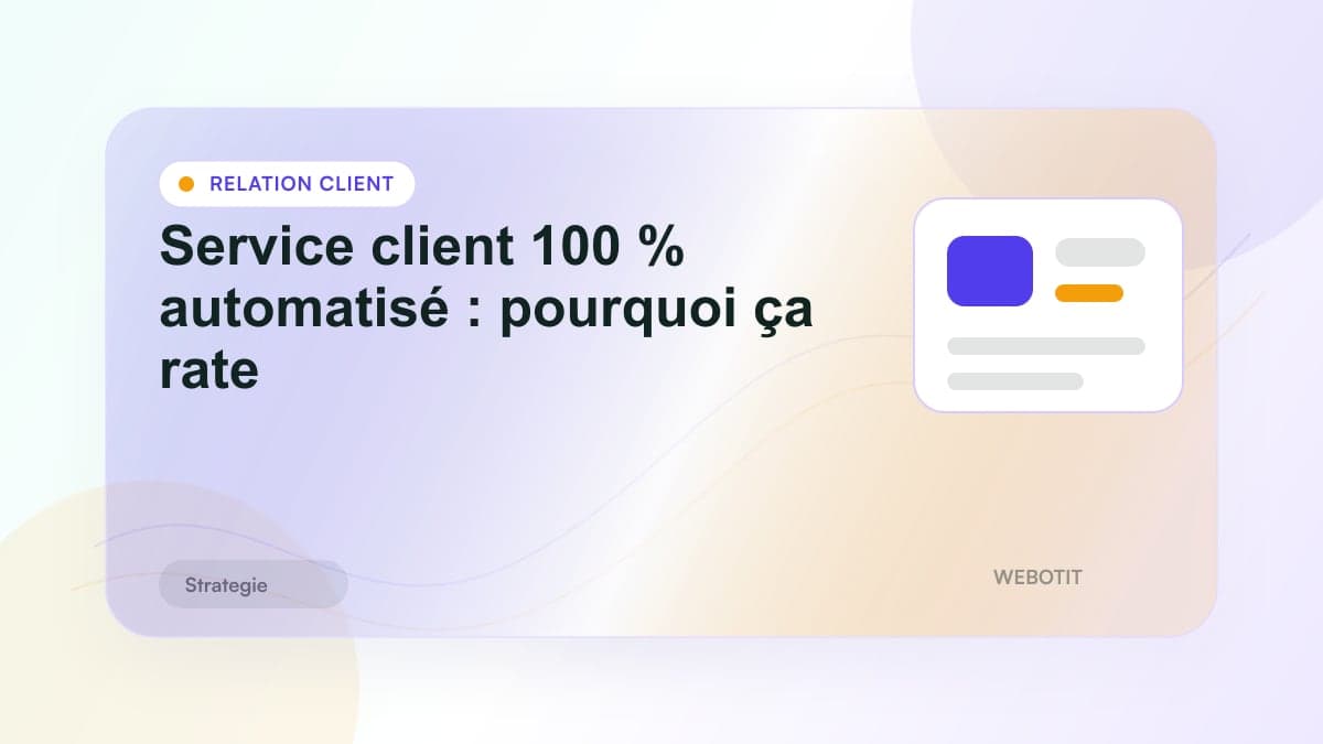 Illustration éditoriale pour Service client 100 % automatisé : pourquoi ça rate