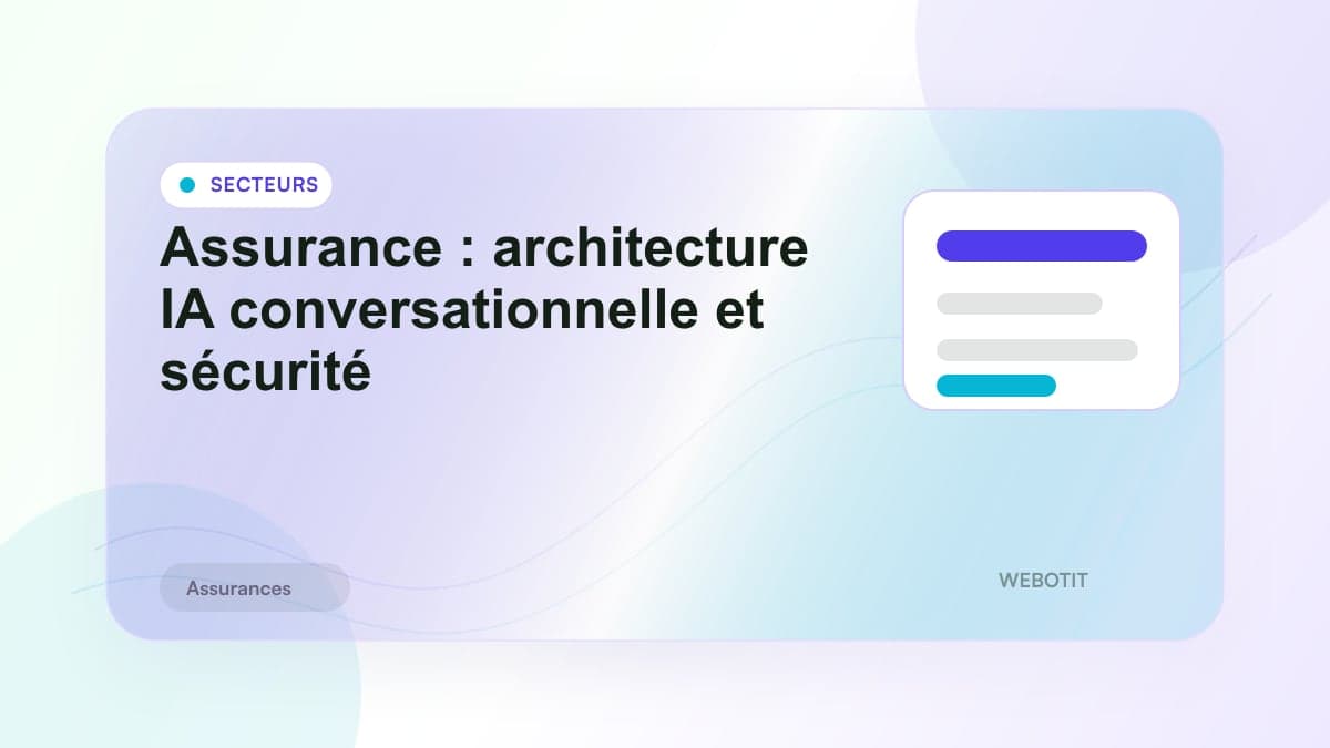 Illustration éditoriale pour Assurance : architecture IA conversationnelle et sécurité