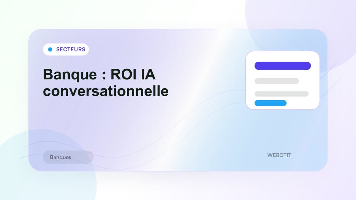 Illustration éditoriale pour Banque : ROI IA conversationnelle