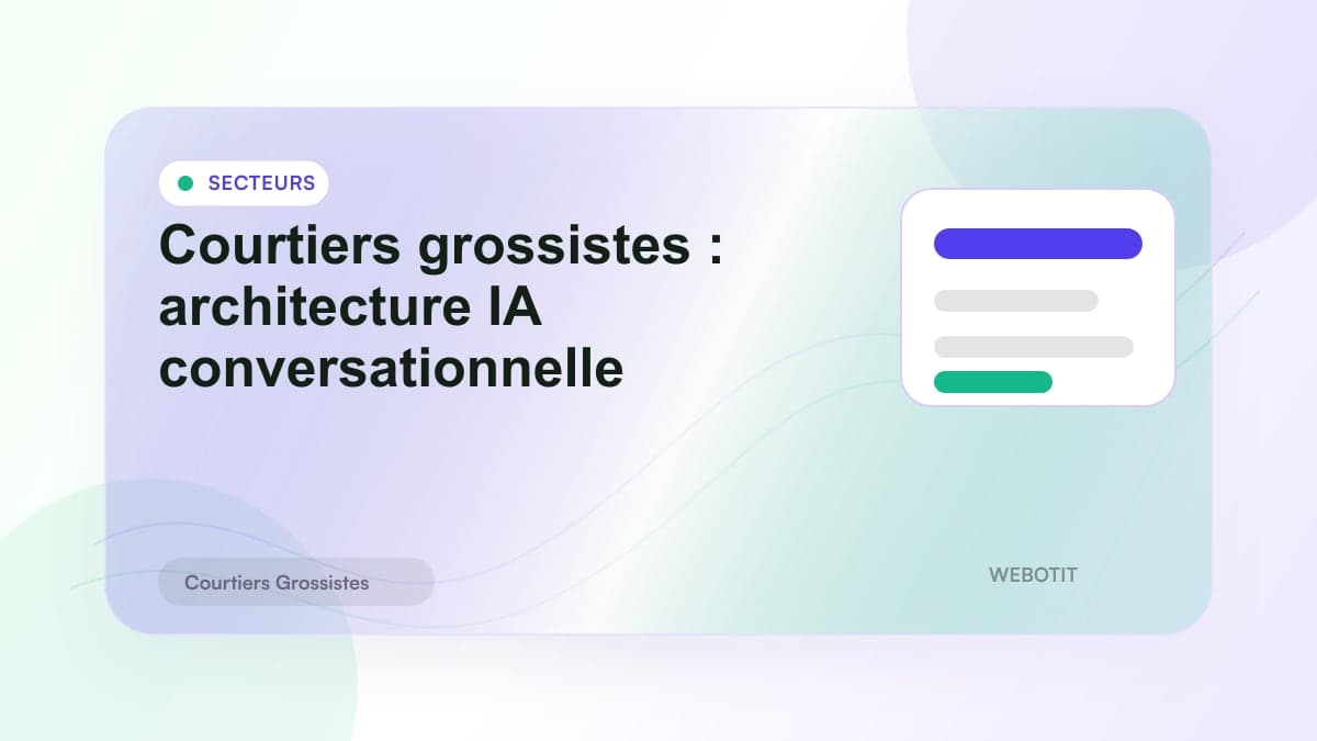 Illustration éditoriale pour Courtiers grossistes : architecture IA conversationnelle