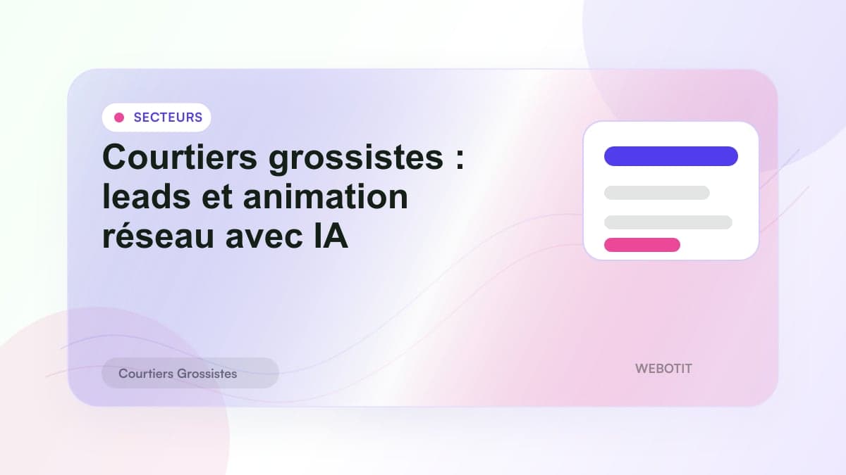 Illustration éditoriale pour Courtiers grossistes : leads et animation réseau avec IA