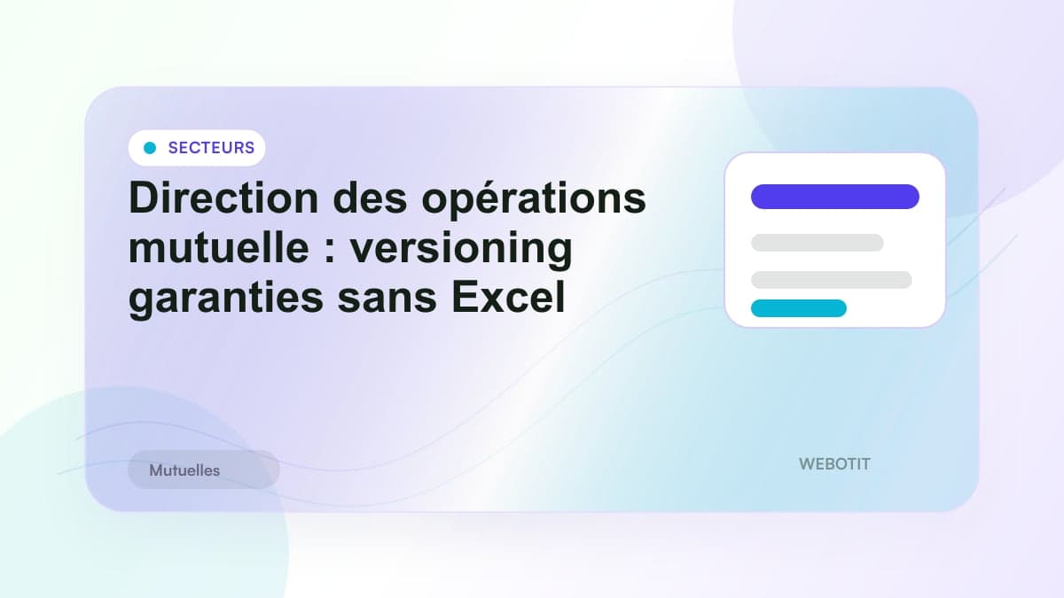 Illustration éditoriale pour Direction des opérations mutuelle : versioning garanties sans Excel