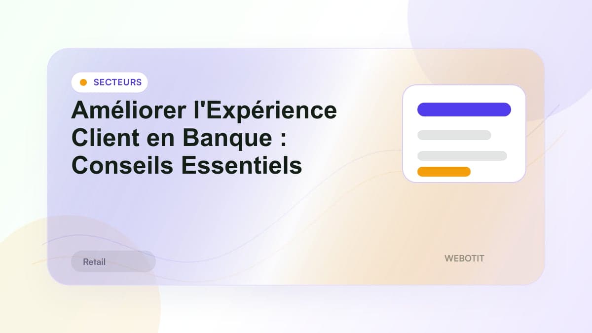 Illustration éditoriale pour Améliorer l'Expérience Client en Banque : Conseils Essentiels