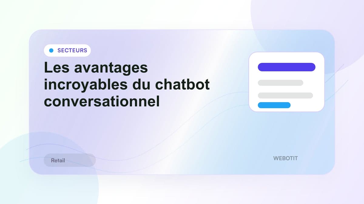 Illustration éditoriale pour Les avantages incroyables du chatbot conversationnel